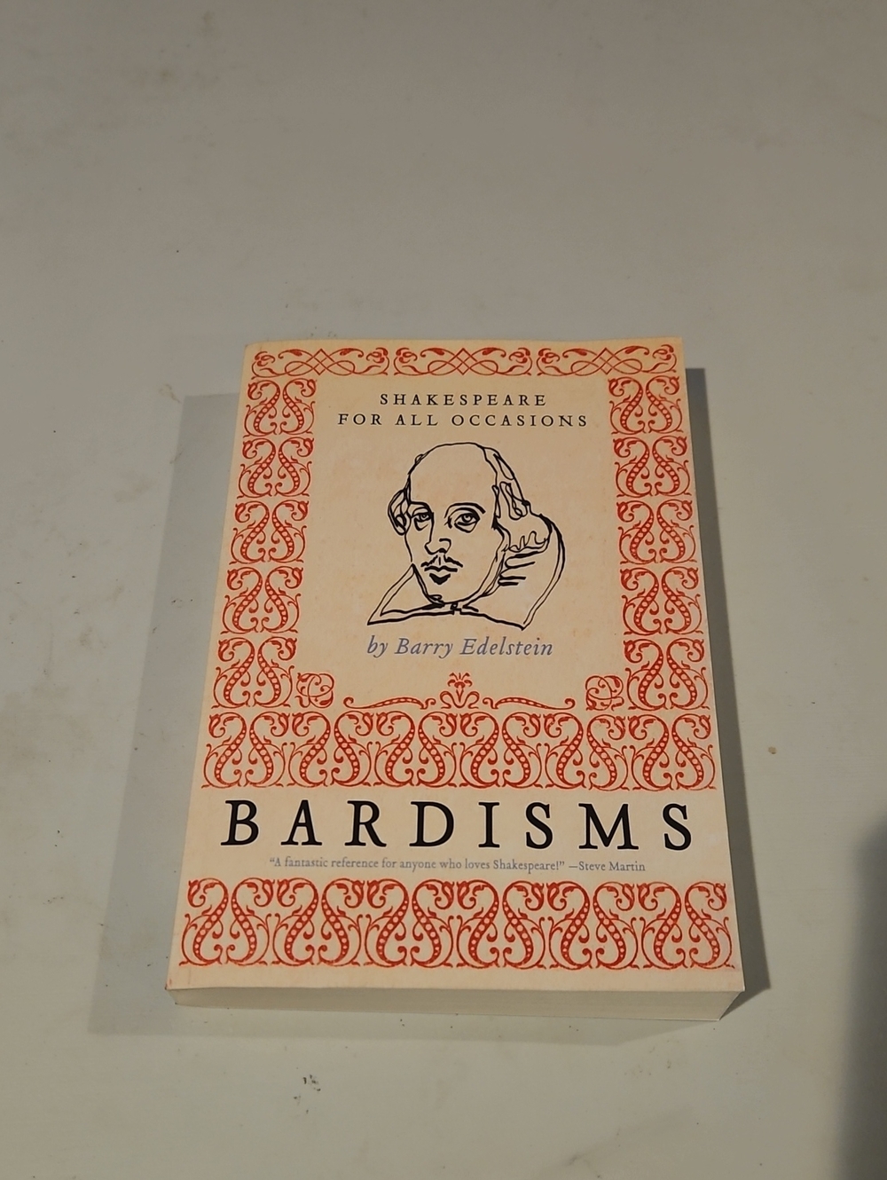 Bardisms: Shakespeare For All Occasions - Cream and Red Edition